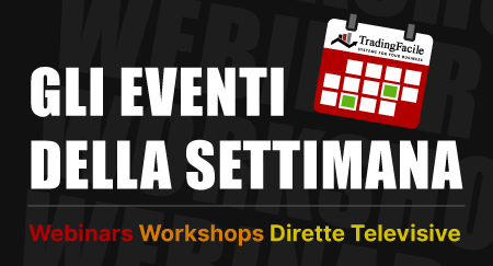 Eventi TradingFacile